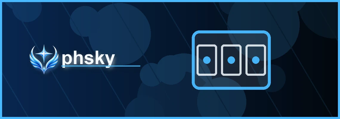 phsky slots full-width visual guide 1